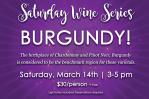 Saturday Wine Series - Burgundy